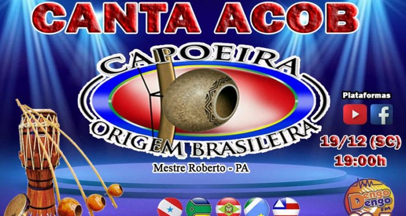 I CANTA ACOB - Live musical vai movimentar a capoeira de Navegantes