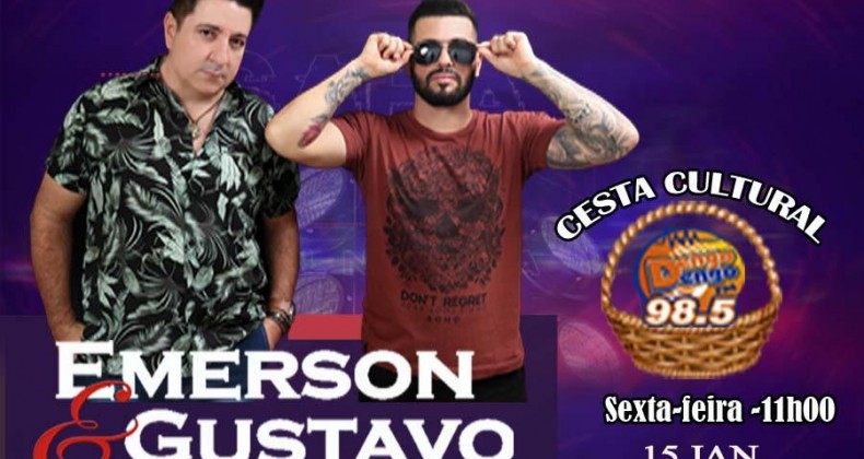 Emerson & Gustavo ao vivo na Cesta Cultural da Dengo Dengo FM
